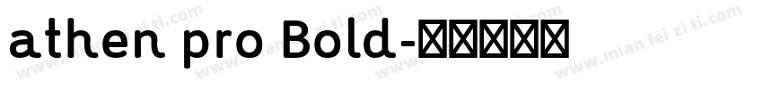 athen pro Bold字体转换
